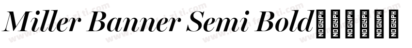 Miller Banner Semi Bold字体转换